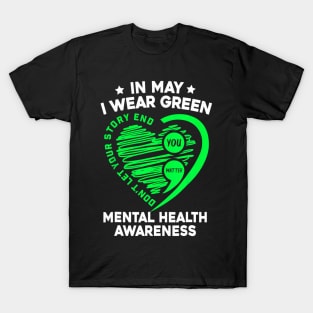 In May We Wear Green For Mental Health Awareness You Matter T-Shirt